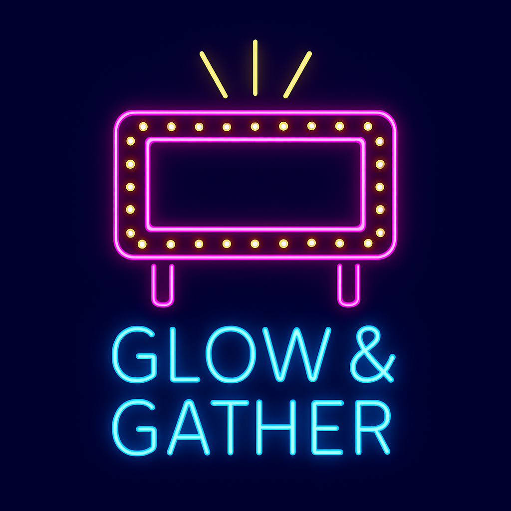 Glow & Gather